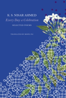 Every Day a Celebration : Selected Poems