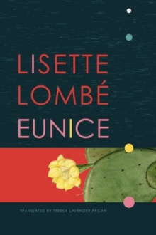 Eunice by Lisette Lomb, Teresa Lavender Fagan - 9781803096124 - Image 7