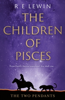 The Two Pendants : The Children of Pisces, Book 1