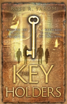 The Key Holders : A Novel