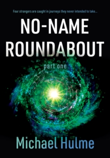 No-Name Roundabout : Part 1