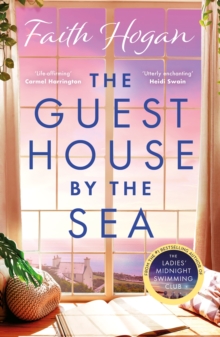 The Guest House by the Sea : A heartwarming Irish novel to curl up with from the kindle #1 bestselling author in 2024