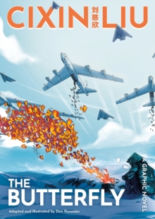 Cixin Liu's The Butterfly : A Graphic Novel