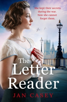 The Letter Reader : An absolutely gripping WW2 novel, with a time-slip twist! Perfect for fans of historical sagas to read in 2024