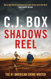 Shadows Reel : A fan-favourite Joe Pickett novel, now on TV