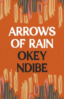 Arrows of Rain