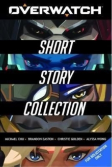 The Overwatch Short Story Collection