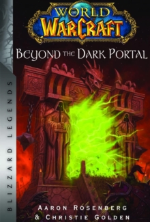 World of Warcraft: Beyond the Dark Portal