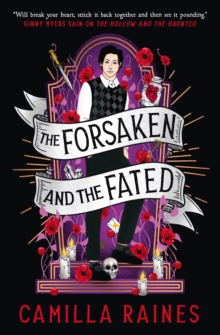 The Hollow and the Haunted - The Forsaken and the Fated