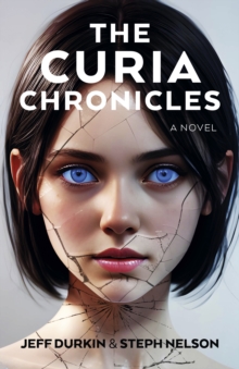 Curia Chronicles, The : A Novel