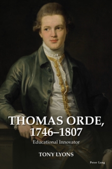 Thomas Orde, 1746-1807 : Educational Innovator