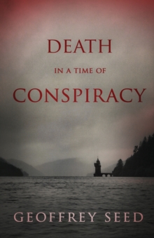 Death in a Time of Conspiracy