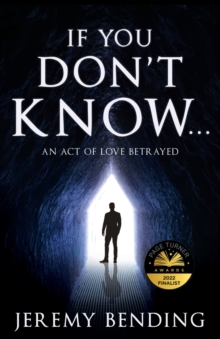 If You Don't Know... : An Act Of Love Betrayed