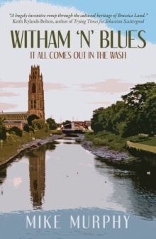 Witham 'n' Blues : It All Comes Out In The Wash