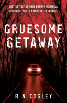 Gruesome Getaway