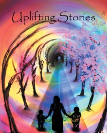 Uplifting Stories