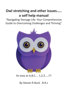 Owl stretching and other issues... a self help manual