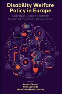 Disability Welfare Policy in Europe : Cognitive Disability and the Impact of the Covid-19 Pandemic