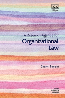 Research Agenda for Organizational Law