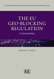 EU Geo-Blocking Regulation : A Commentary