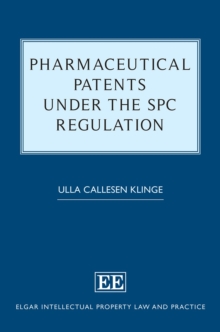 Pharmaceutical Patents under the SPC Regulation