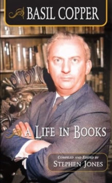 Basil Copper: A Life in Books