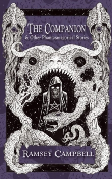The Companion & Other Phantasmagorical Stories [Trade Paperback]
