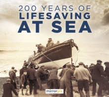 200 Years of Lifesaving at Sea