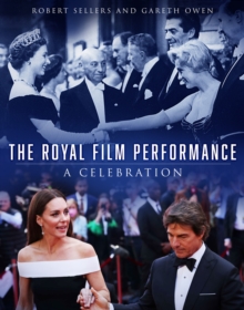 The Royal Film Performance : A Celebration