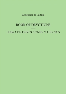 Book of Devotions/Libro de Devociones y Oficios