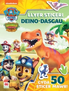 Paw Patrol: Llyfr Sticeri Deino-Dasgau