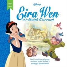 Disney Agor y Drws: Eira Wen a'r Saith Corrach