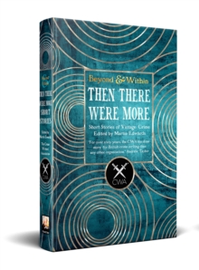 Then There Were More Short Stories : From the Crime Writer's Association