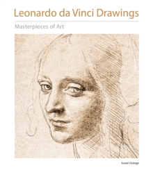 Leonardo da Vinci Drawings Masterpieces of Art