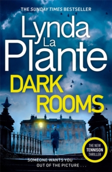 Dark Rooms : The brand new Jane Tennison thriller from The Queen of Crime Drama