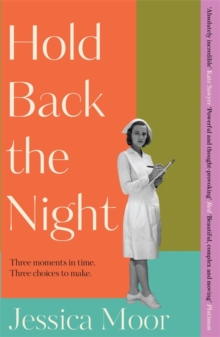 Hold Back The Night : The Most gripping, Emotional Novel you'll Read This Year