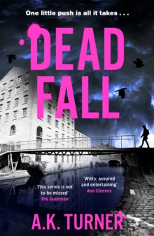 Bonnier Books Uk Dead Fall , An Intriguing New Case For Camden-based Forensic Sleuth Cassie Raven