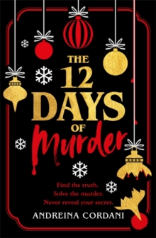 The Twelve Days of Murder : The perfect festive whodunnit to gift this Christmas