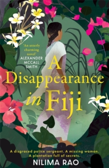 A Disappearance in Fiji : A charming debut historical mystery set in 1914 Fiji