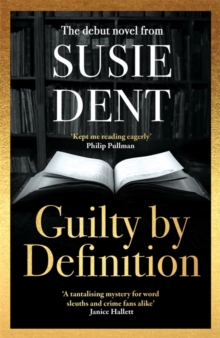 Guilty by Definition : Discover the debut mystery novel from Countdown's Susie Dent