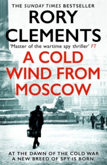 Bonnier Books Ltd A Cold Wind From Moscow , The Brand New 2025 Thriller From The Master Of Spy Fiction