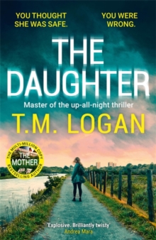 The Daughter : Pre-order The BRAND NEW Addictive Thriller From The Bestselling Author Of THE MOTHER And THE DREAM HOME