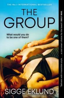 Bonnier Books Ltd The Group , The Number One International Bestseller