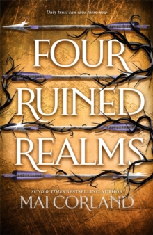 Bonnier Books Ltd Four Ruined Realms , The Hotly Anticipated Sequel To The Sensational Instant Sunday Times Bestselling Adventure Fantasy Five Broken Blades