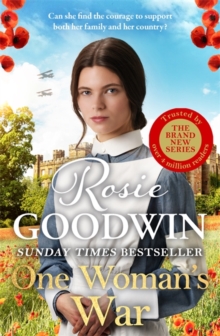 One Woman's War : A CAPTIVATING SUMMER READ IN THE BESTSELLING RAGS TO RICHES SERIES