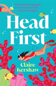 Head First : Escape into this sun-drenched rivals to lovers romance