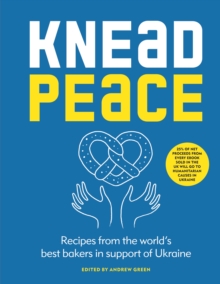 Knead Peace : Bake for Ukraine