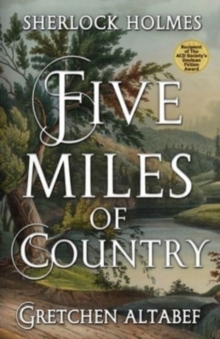 Sherlock Holmes : Five Miles Of Country