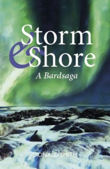 Storm & Shore : A Bardsaga