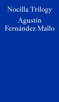 Fitzcarraldo Editions Nocilla Trilogy